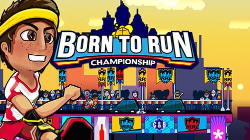 download Born to run: Championship apk